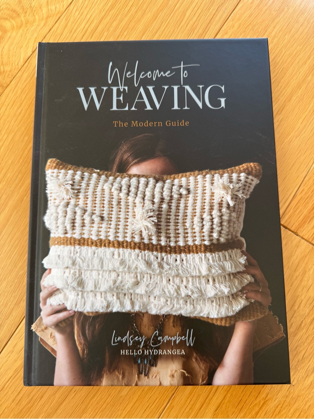 Welcome to Weaving by Lindsey Campbell - Hardcover Book